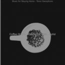 Coffee House Instrumental Jazz Playlist - Calm Ambience for Lockdowns ()