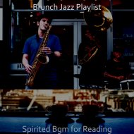 Brunch Jazz Playlist - Wonderful Backdrops for Quarantine