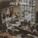 Jazz Relax - Carefree Quarantine ()