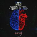 MK8 - Your Mind