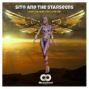 Sito and the Starseeds - Love the way you love me (Dub Remix)