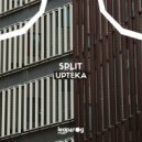 Upteka - Split (Original Mix)