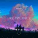SUNZZ - Like You Do It