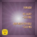 Fomario - How Much Possible