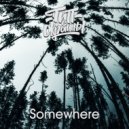 Тип с окраины - Somewhere