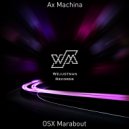 Ax Machina - OSX Marabout