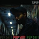 Chris Shorts - Pop Shit