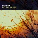 Peitora - Let The Music (Extended Mix)
