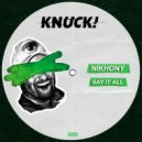 Nikhony - Say It All