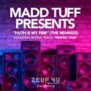Madd Tuff Project feat. Leanne Louise - Faith Is My Fire (Fresh II Waves Remix)