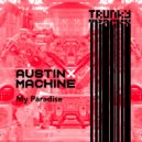 Austin X Machine - My Paradise (Original Mix)