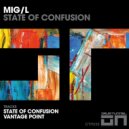 MIG/L - State Of Confusion