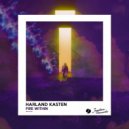 Harland Kasten - Fire Within (Original Mix)