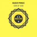 Buder Prince - Son Of God (Original Mix)