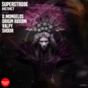 Superstrobe - instinct (Origin Riddim, Valpy  Remix)