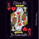 Jo Fanciullo - Disco Re