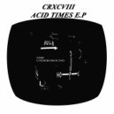 CRXCVIII - The Return TriP