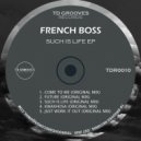 French Boss - KwaXhosa (Original mix)