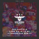 Joe Ashfield - Come Die With Me