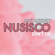 Nusisco - Don\'t Lie