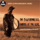 In Darkness - Empire of The Soul #9