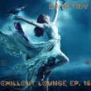 DJ Retriv - Chillout Lounge ep. 16 ()