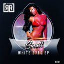 Smull - Black Mouth (Original mix)