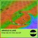 Arnold & Lane - Lemme Hit That (Original Mix)