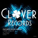 Matheus Rosa, Zebob - There Gone (Extended Version)