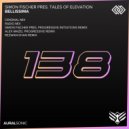 Simon Fischer presents Tales of Elevation - Bellissima (Rezwan Khan Remix)