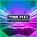 Corrupt (UK) - Bacardi (Original Mix)