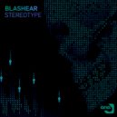 Blashear - Stereotype (Original Mix)