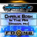 Charlie Bosh - In The Air