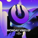 Ssero - Monday Vibes