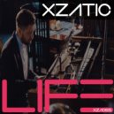 Xzatic - Life (Radio Mix)