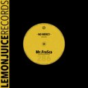 Mr.FraSca - No Mercy (Original Mix)