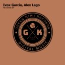 Ivox Garcia, Alex Lago - Happy Saxo (Original Mix)