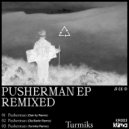 Turmiks - Pusherman (Oak Ay Remix)