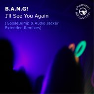 B.A.N.G! - I\'ll See You Again