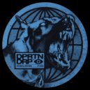 DPRTNDRP - What Ya Mean (Original Mix)