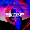 James Godfrey & Zillionaire Feat. Harley Huke - Waiting For Tonight (Extended Mix)