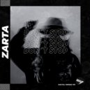 Zarta - Don\'t Stop (Radio Edit)