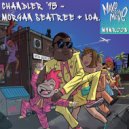 Morgan Seatree & LOA. - Chandler 95 (The Phantom Frequency Extended ReMiXXX)