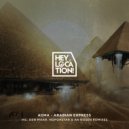 AGMA - Arabian Express (Nopopstar & An Rosen Remix)