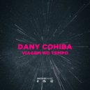 Dany Cohiba - Ponte do Freixo (Original Mix)