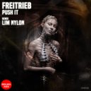 FreiTrieb - Push It (Lim Nylon Remix)