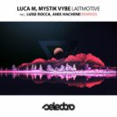 Luca M, Mystik Vybe - Laitmotive (Anis Hachemi Remix)