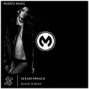 Gerard Francis - Black Is Back (Extended mix)