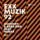 Goodiny & Arba Han ft. Hubar - Fly