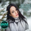 Djs Vibe - Paradise Trance Mix 2021 ()